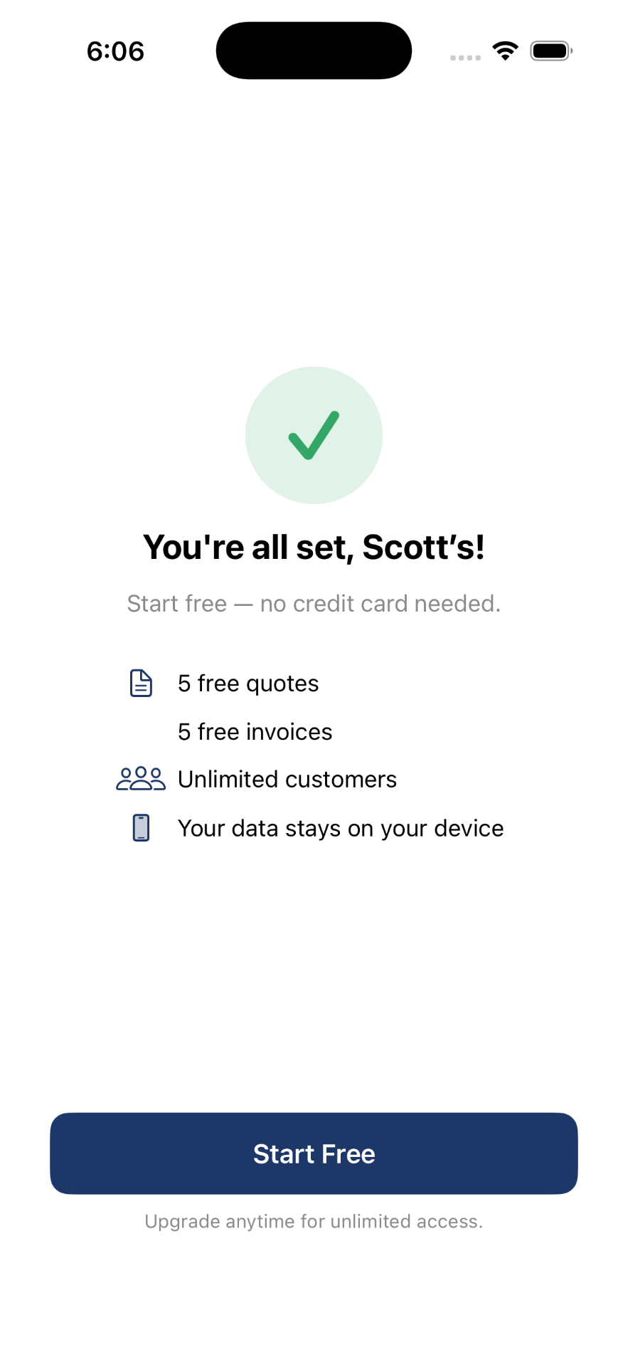 5 free quotes, 5 free invoices, unlimited customers.